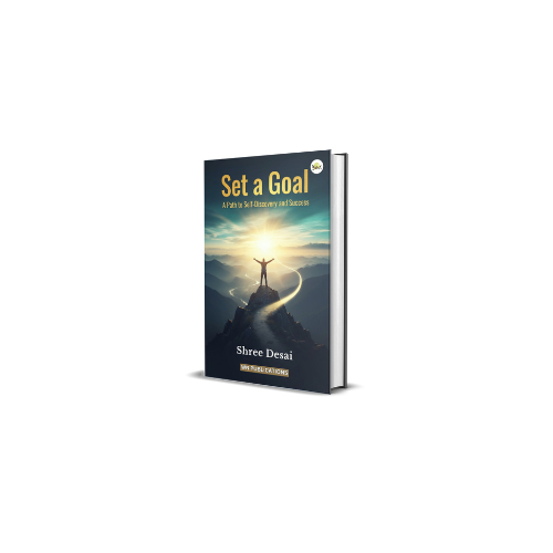 Shree Desai Shares a Blueprint for Success in His New Book “Set a Goal”